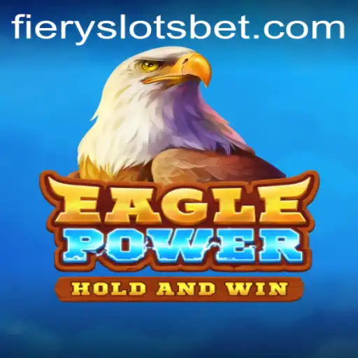 EaglePower: Descubra a Emoção dos Fiery Slots